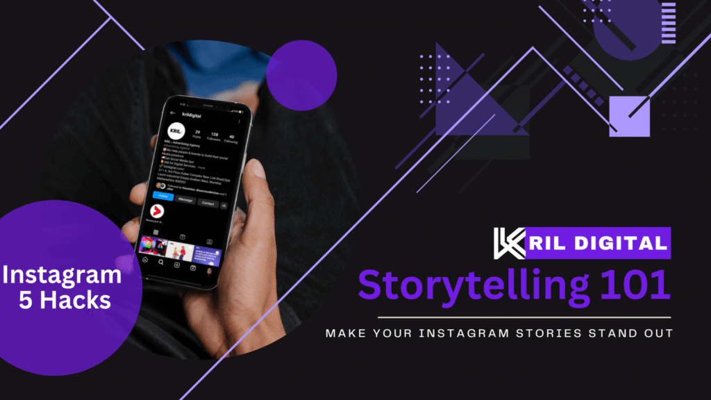 Storytelling 101: Top 5 Hacks to Make Your Instagram Stories Stand Out